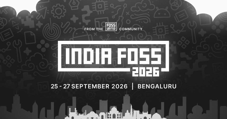 IndiaFOSS 2026 Talk